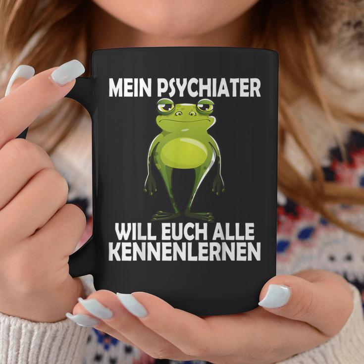 Mein Psychiater Will Youch Kennenlernen Women Tassen Lustige Geschenke