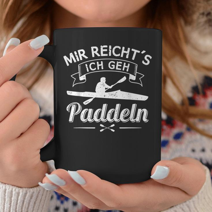 Mir Reichts Ich Geh Paddler Paddle Boat Kayak S Tassen Lustige Geschenke