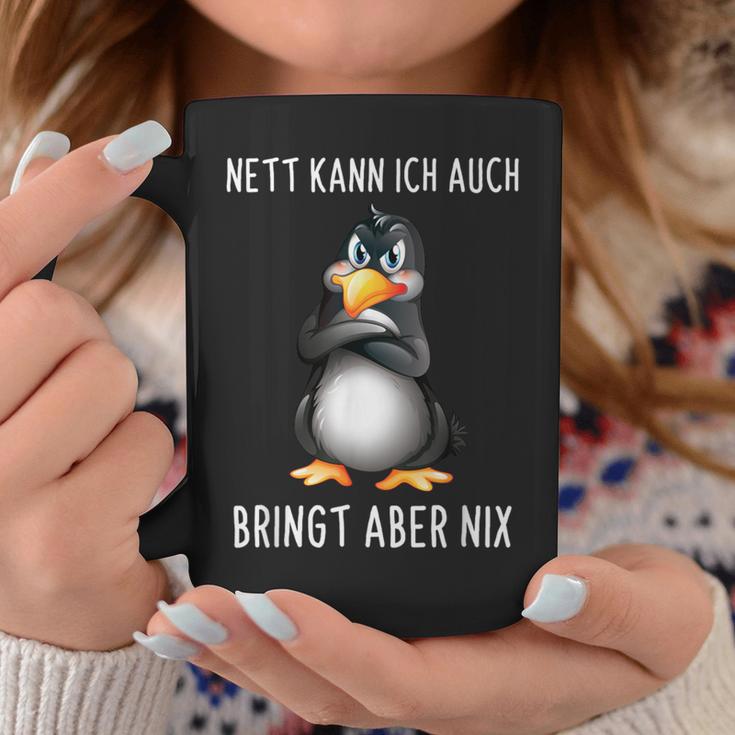 Nett Kann Ich Auch Bringt Aber Nix Penguin Tassen Lustige Geschenke