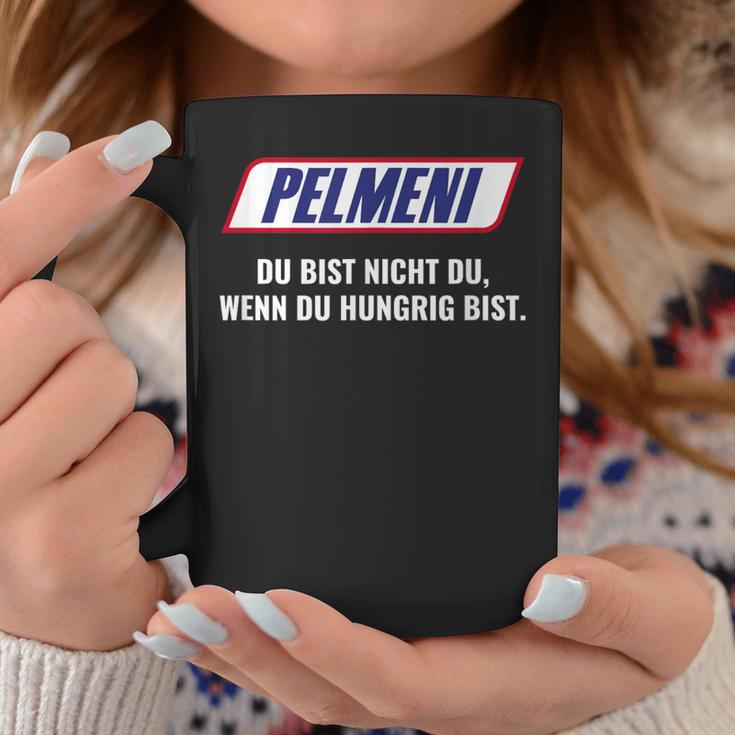 Pelmeni Du Bist Nicht Du Wenn Du Hungrig Bist Bist Nicht Du Wenn Tassen Lustige Geschenke