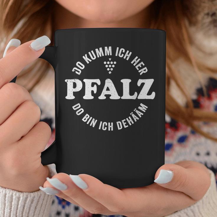 Pfalz Meine Heimat Do Kumm Ich Her Do Bin Ich Dehäm Tassen Lustige Geschenke