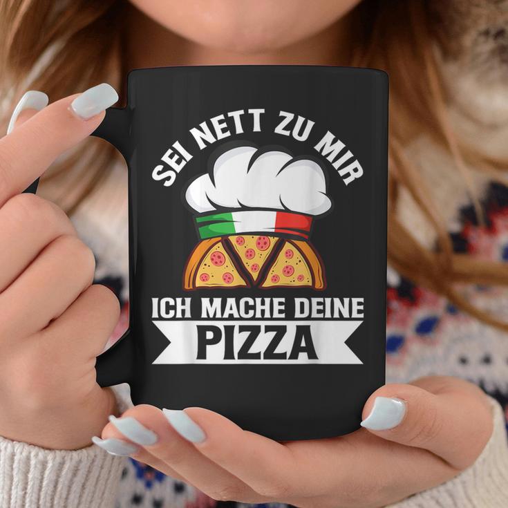 Sei Nett Zu Mir Ich Mache Deine Pizza Pizzabäcker Italy Tassen Lustige Geschenke