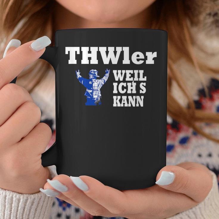 Thwler Weil Ichs Kann Thw Tassen Lustige Geschenke