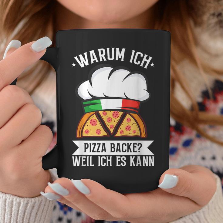 Warum Ich Pizza Backe Weil Ich Es Kann Pizzabäcker Italy Tassen Lustige Geschenke