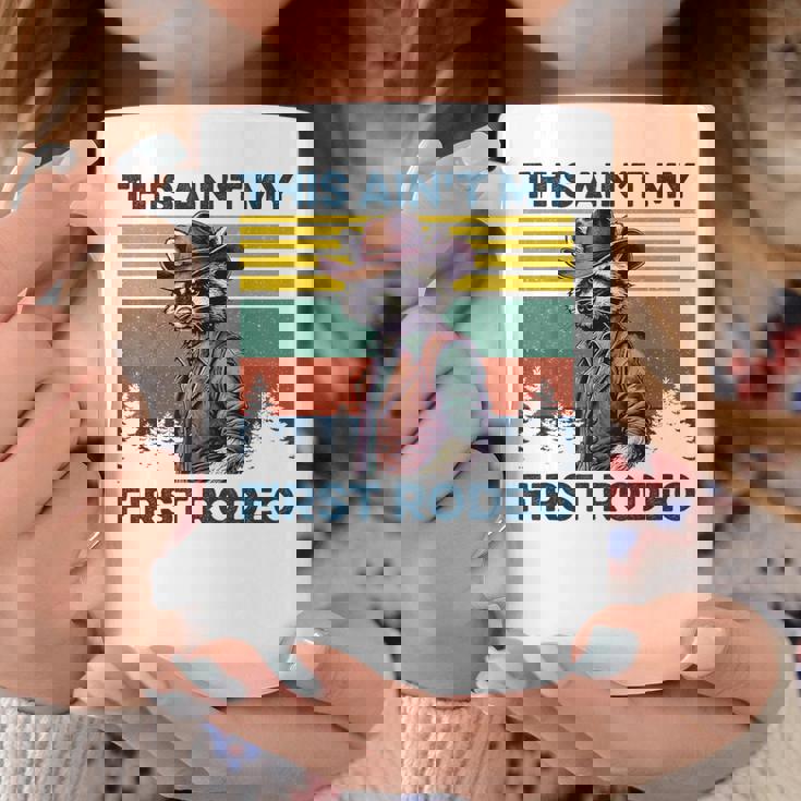 This Ain't My First Rodeo Cowboy Racoon Meme Coffee Mug - Monsterry UK