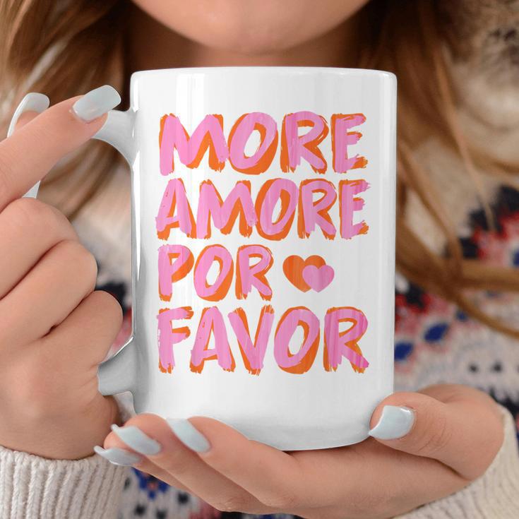 More Amore Por Favor X Mehr Liebe Selbstliebe Selflove Tassen Lustige Geschenke