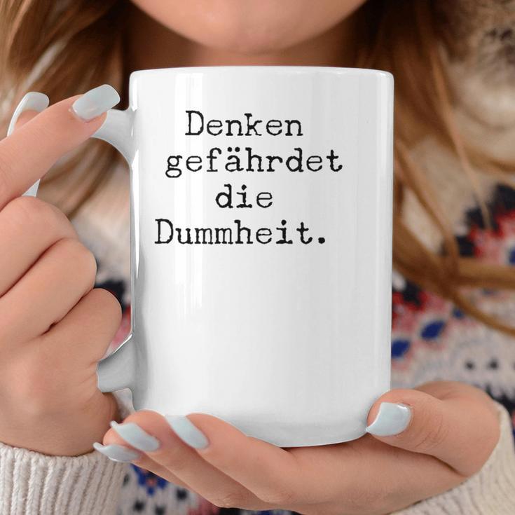 Denken Gefährdet Die Stummheit With Saying Print Tassen Lustige Geschenke