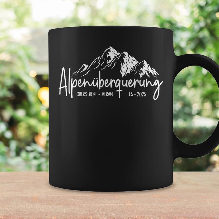 Alpen Überquerung 2025 Alpine Crossing E5 Oberstdorf Merano Tassen Geschenkideen