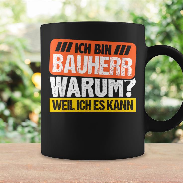 Bauherr 2023 House Building Warum Weil Ich Es Kann Bauherr 2023 Tassen Geschenkideen