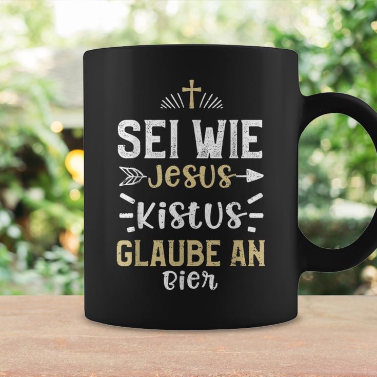 Beer Sei Wie Jesus Kistus Glaube An Bier Tassen Geschenkideen