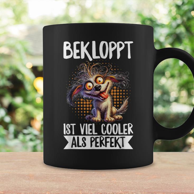 Bekloppt Istiel Cooler Als Perfekt Hunderrückt Spruch Tassen Geschenkideen