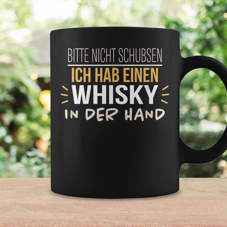 Bitte Nicht Schubsen Ich Hab Einen Whisky In Der Hand Humour German Tassen Geschenkideen