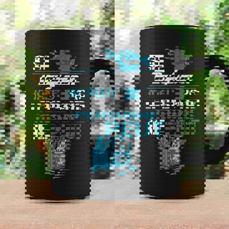 Cadeau Drôle Si Dylan Ne Peut Pas Le Réparer Tasse Idées cadeaux