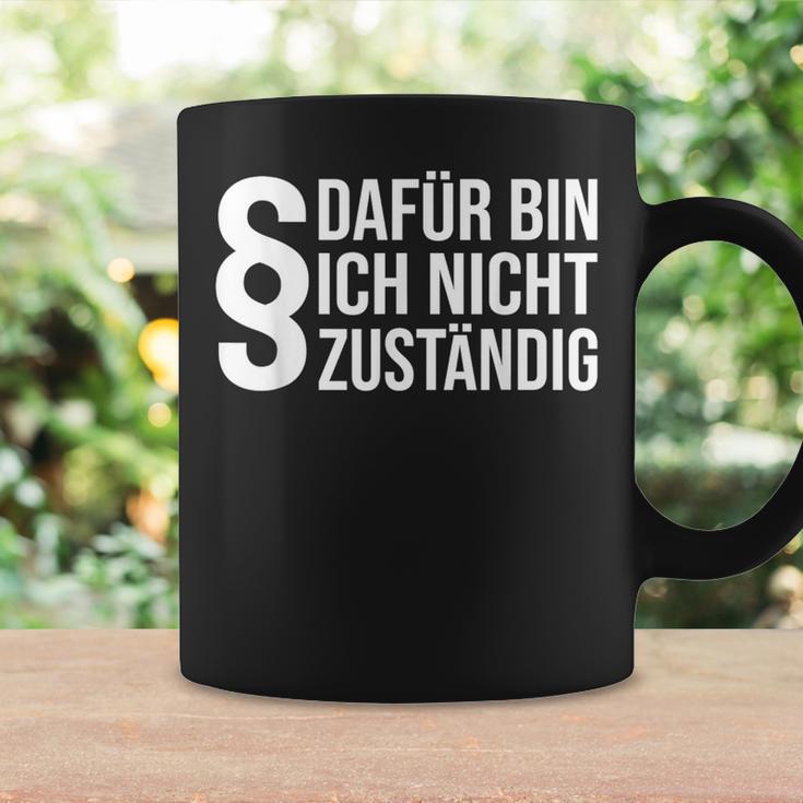 Dafür Bin Ich Nicht Respondig Beamter Auf Lebenszeit I'm Not Responsible Tassen Geschenkideen