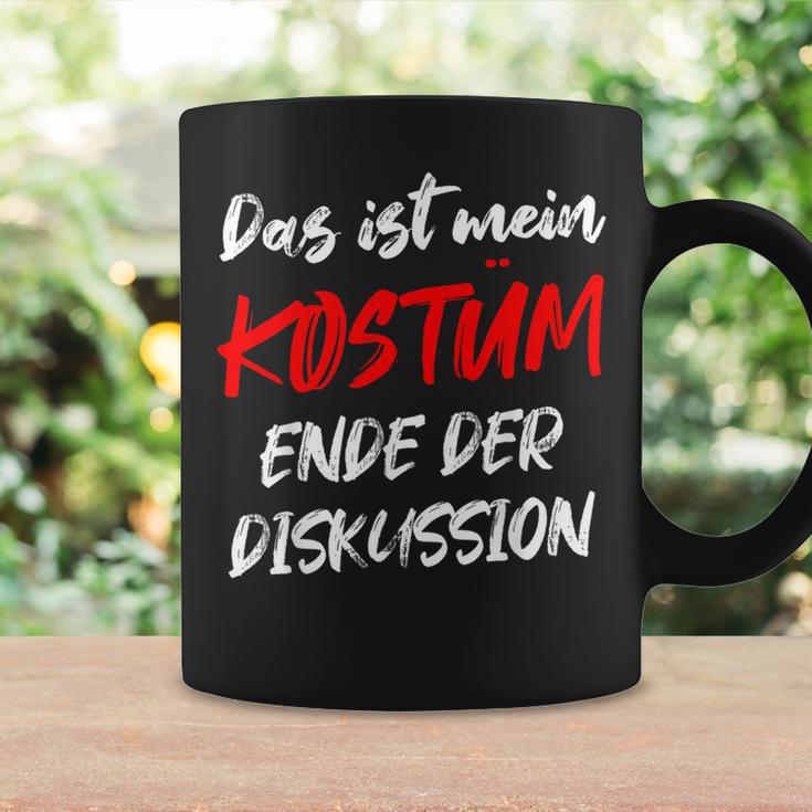 Das Ist Mein Kostüm Ende Der Diskussion Carnival Outfit Tassen Geschenkideen