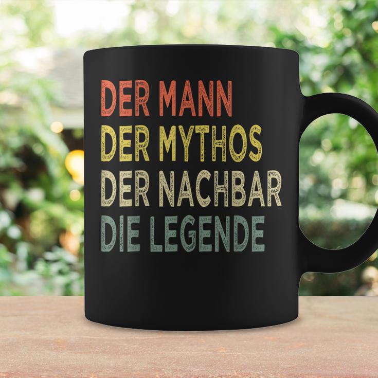 Der Mann Der Mythos The Neighbors Der Nächbar Die Legende N Tassen Geschenkideen