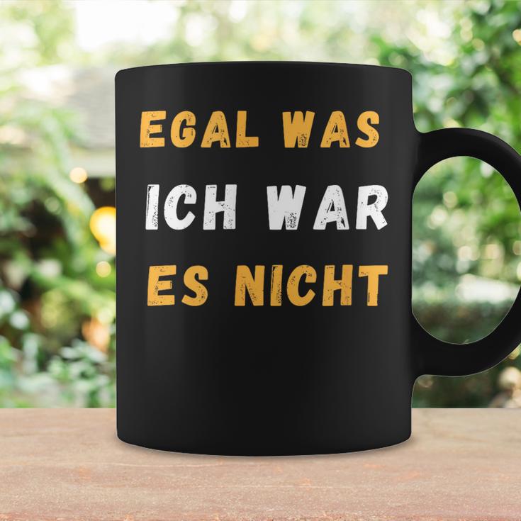 Egal Was Ich War Es Nicht Tassen Geschenkideen