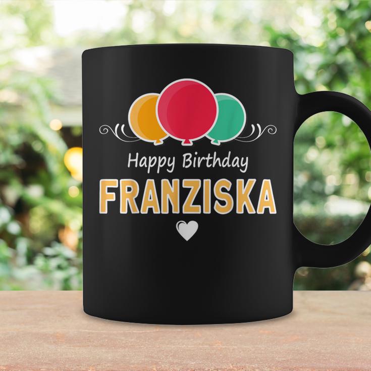 Franziska Happy Birthday Spruch Tassen Geschenkideen