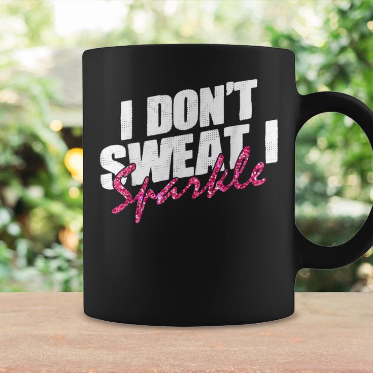 Quote Don't Sweat I Sparkle Tassen Geschenkideen