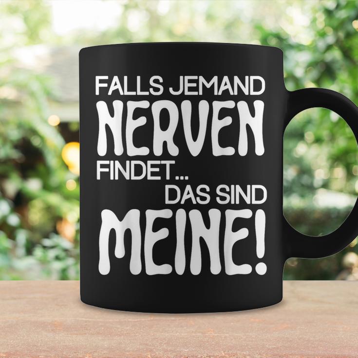 Slogan Falls Someone Meine Nerven Findet Tassen Geschenkideen