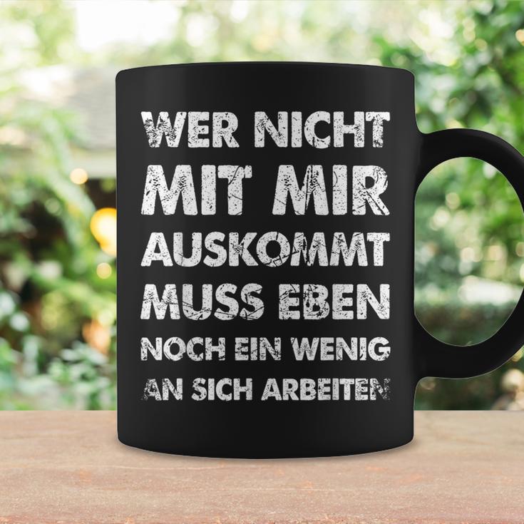 Wer Nicht Mit Mir Auskommt An Sich Arbeit German Langu Tassen Geschenkideen