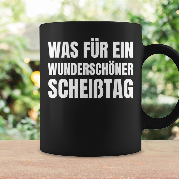 Was Für Ein Wonderschön Scheißtag Saying Tassen Geschenkideen