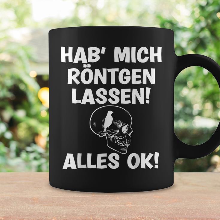 Hab Mich Röntgen Lassen Alles Ok Sayings Tassen Geschenkideen