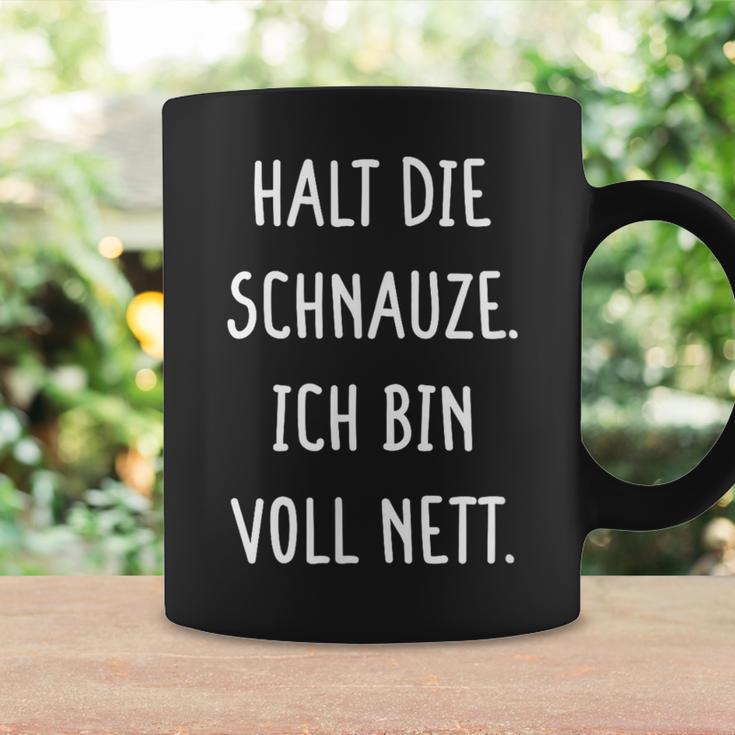 Halt Dein Maul Ich Binollnett Nett Cheek Tassen Geschenkideen