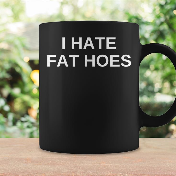 I Hate Fat Hoes Tassen Geschenkideen