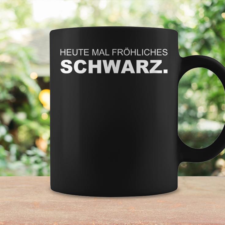 Heute Mal Fröhliche Schwarz Tassen Geschenkideen