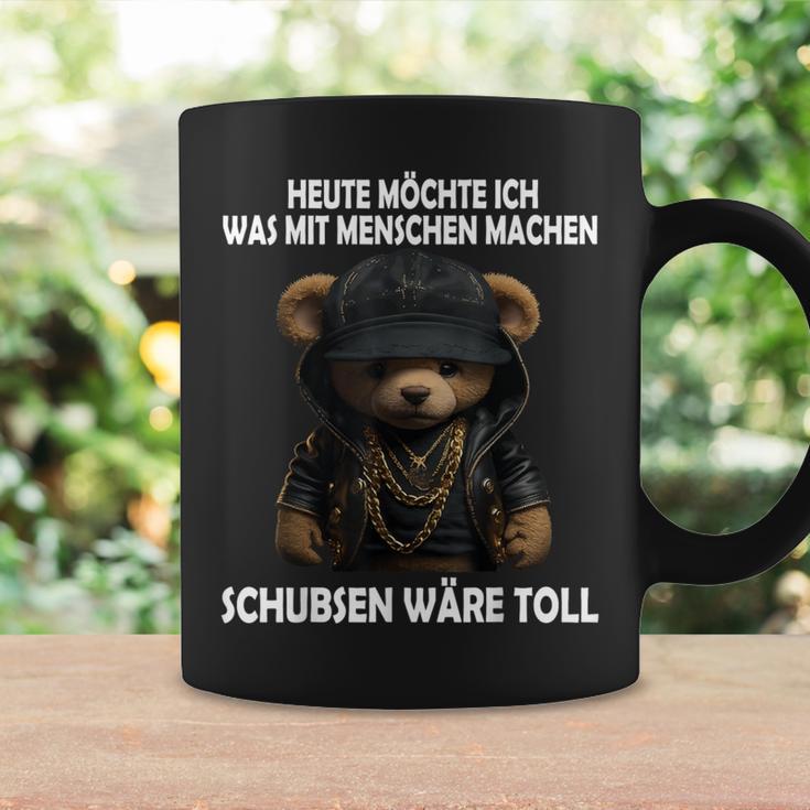 Heute Möchte Ich Was Mit Menschen Machen Schubsen Would Be Toll Tassen Geschenkideen