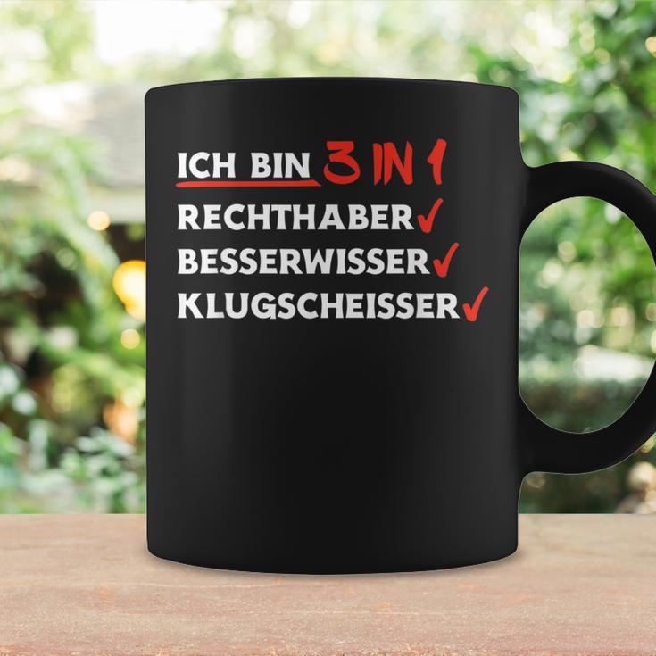 Ich Bin 3 In 1 Rechthaber Besserwisser Klugscheißer Tassen Geschenkideen