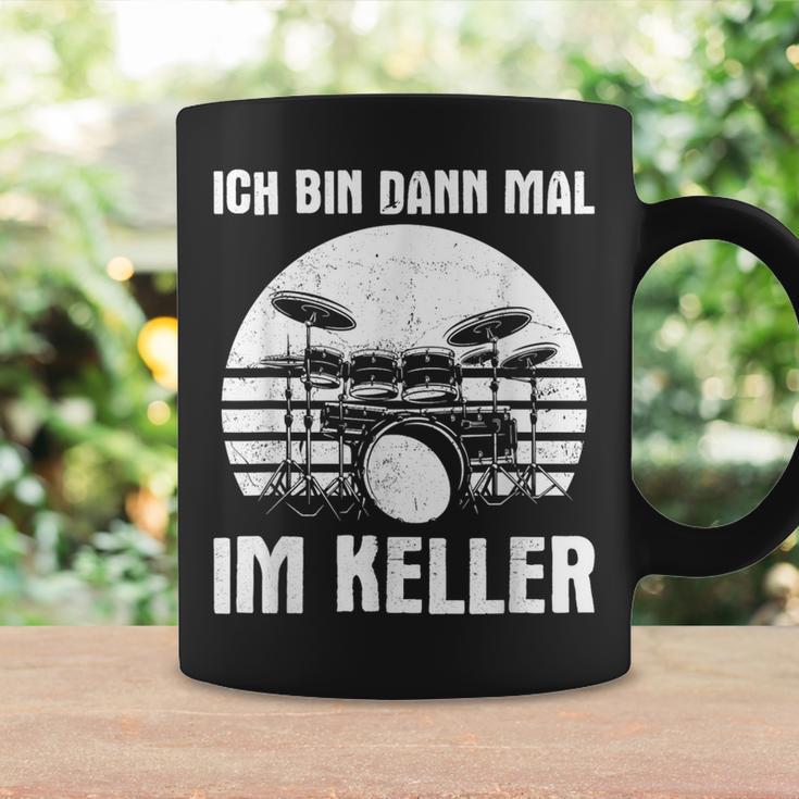 Ich Bin Dann Mal Im Keller Drums Ich Bin Dann Mal Tassen Geschenkideen