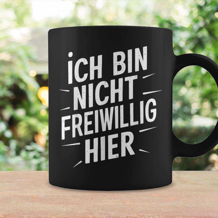 Ich Bin Nichtoluntig Hier Tassen Geschenkideen