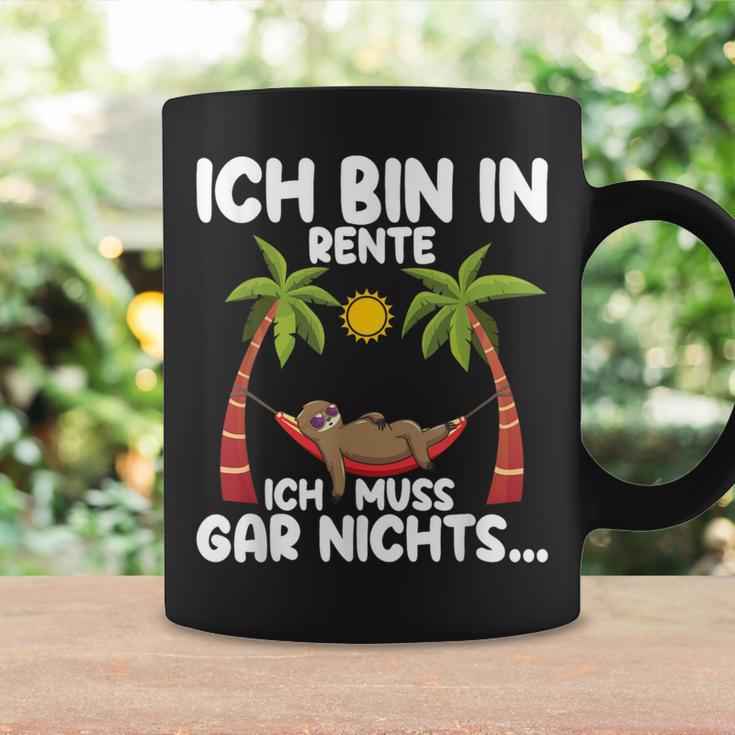 Ich Bin In Rente Ich Muss Gar Nichts Rentner Sloth Tassen Geschenkideen