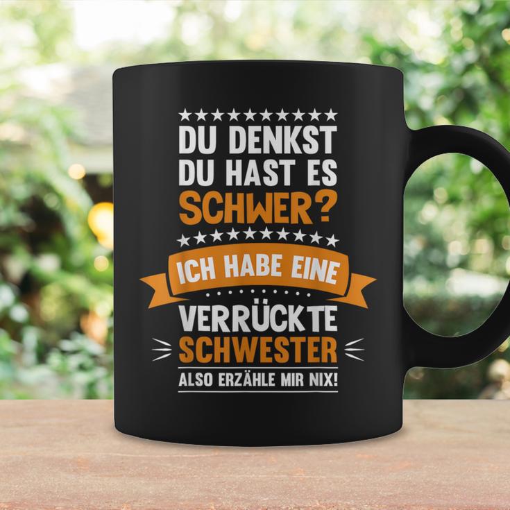 Ich Habe Eineerrückte Schwester Schwester Tassen Geschenkideen