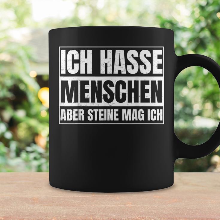 Ich Hasse Menschen Aber Steine Mag Ich For Sarcasm Fans Tassen Geschenkideen