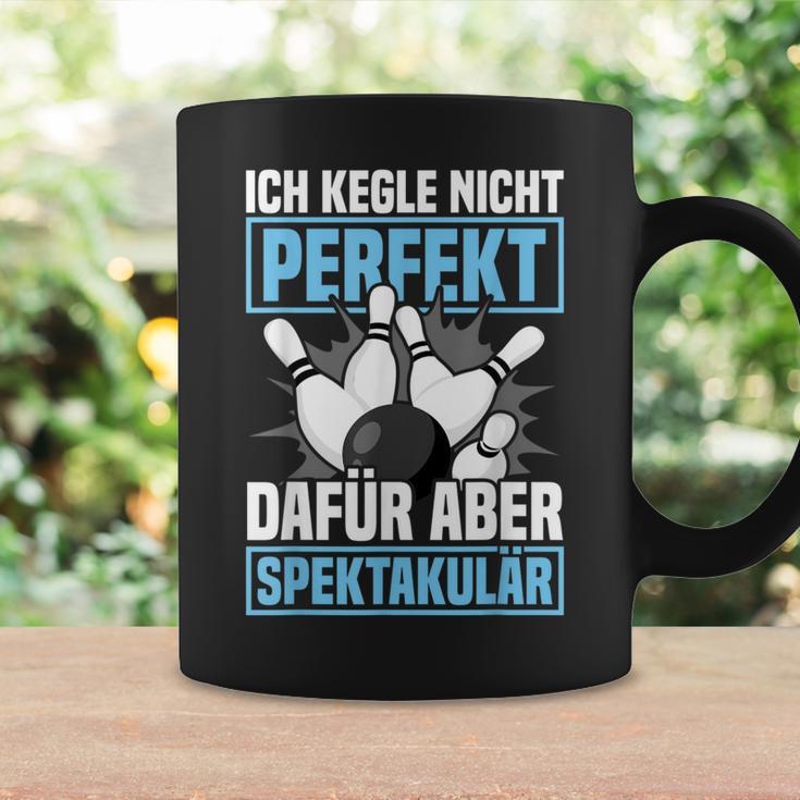 Ich Kegle Nicht Perfekt Kegler Sportkegler Kegel Tassen Geschenkideen