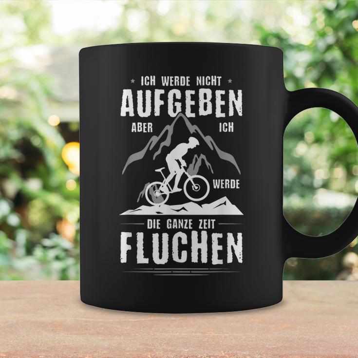 Ich Werde Nicht Aufben Aber Fluchen I'm Not Going To Do But Tassen Geschenkideen