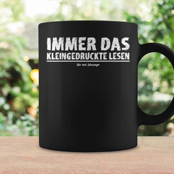 Immer Das Kleindrucke Lesen Wir Sind Schwanger S Tassen Geschenkideen