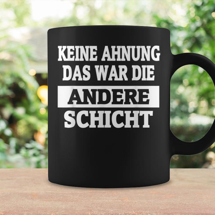 Keine Ahnung Das War Die Andere Layer Tassen Geschenkideen