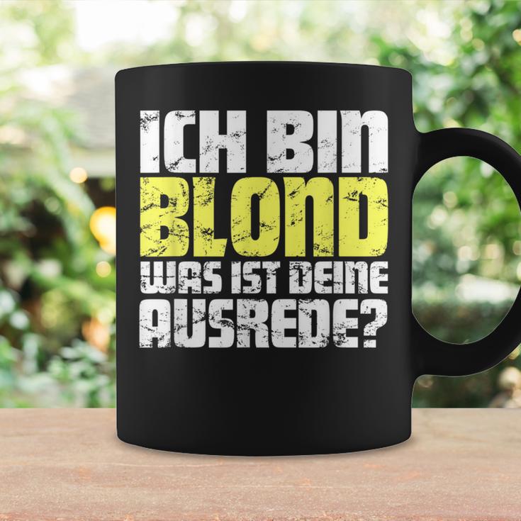 Ladies Ich Bin Blond Was Ist Dein Ausrede Tassen Geschenkideen