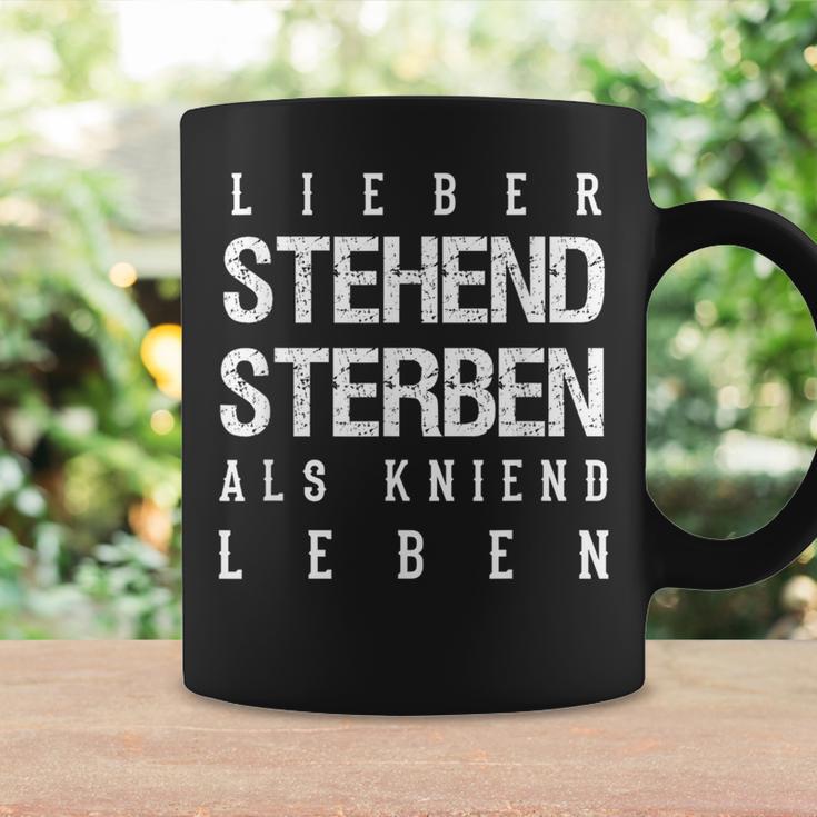 Lieber Steht Sterben Als Kneiend L S Tassen Geschenkideen