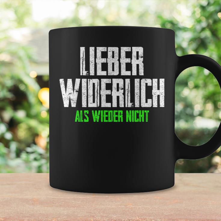 Lieber Widerlich Als Wieder Nicht Frecher Ironischer Quote Tassen Geschenkideen