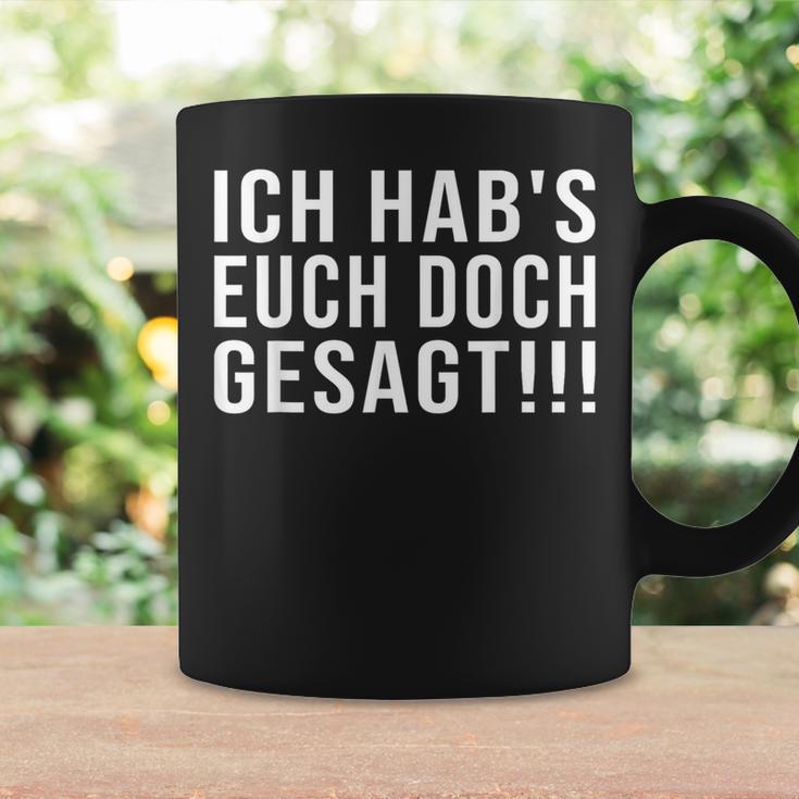 Lustiges Ich Hab's Euch Doch Gesagt Tassen Geschenkideen