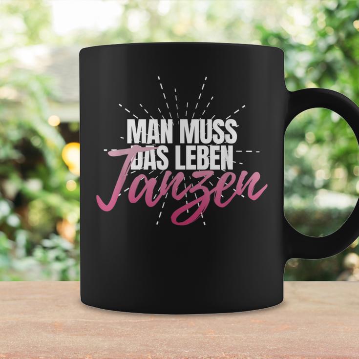 Man Muss Das Leben Tanzanz Women's Celebration Party Disco S Tassen Geschenkideen