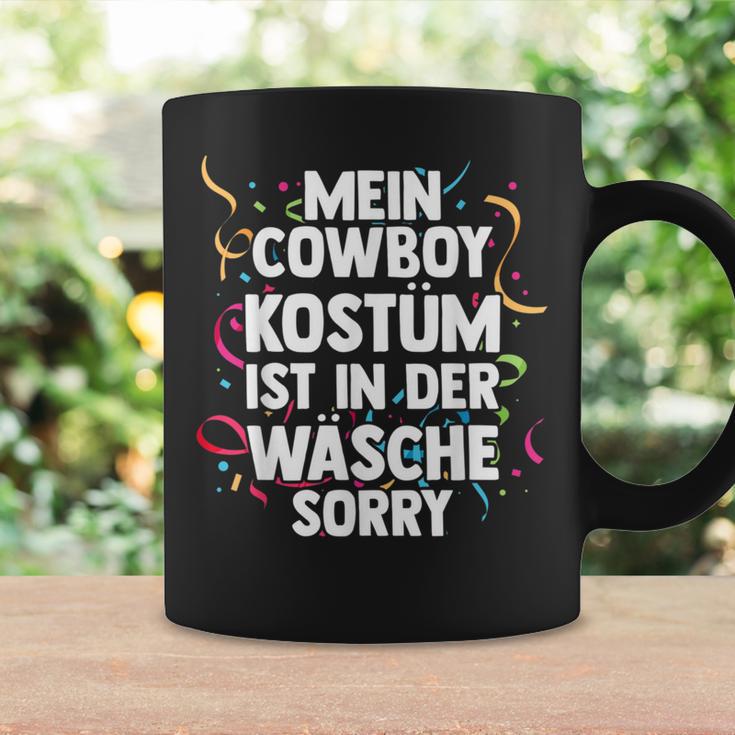 Mein Cowboy Kostüm Ist In Der Wäsche Carnival Tassen Geschenkideen