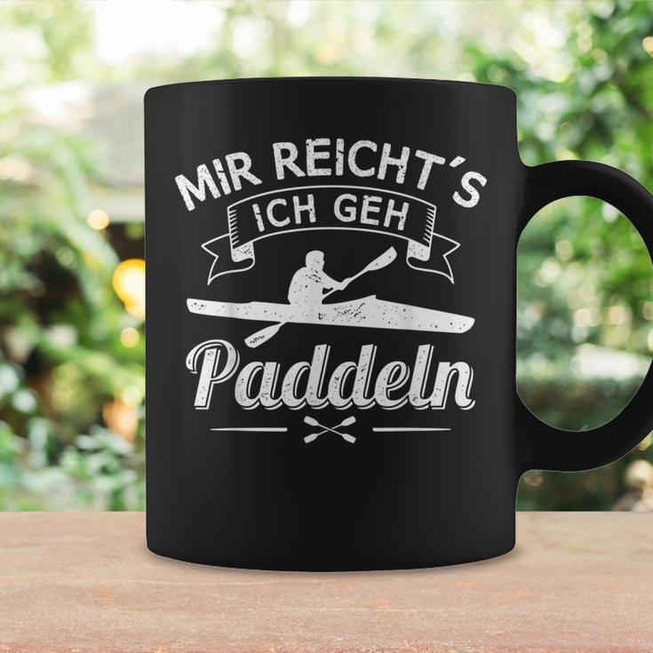 Mir Reichts Ich Geh Paddler Paddle Boat Kayak S Tassen Geschenkideen