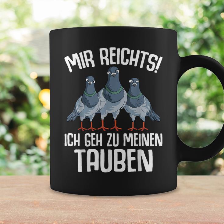 Mir Reichts Ich Geh Zu Meinen Taubenzucht Tassen Geschenkideen