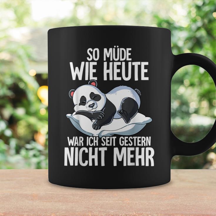 Panda So Müde Wie Heute War Ich Seit Gestern Nicht Mehr Tassen Geschenkideen